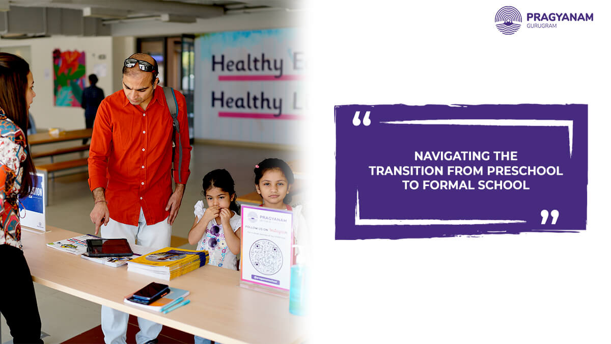 Navigating The Transition From Preschool To Formal School