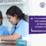 Top Career Options After Pursuing Science in Grade 12